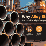 Alloy-Steel-Pipes-in High-Temperature-Industries